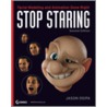 Stop Staring door Jason Osipa