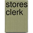 Stores Clerk