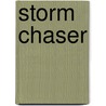 Storm Chaser door Valerie Gaumont