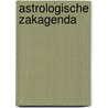Astrologische Zakagenda door Onbekend