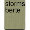 Storms Berte door Sheodor Sertel