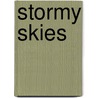 Stormy Skies door Paul Clarke