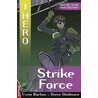 Strike Force door Steve Skidmore