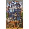 Strip Mauled door Esther Friesner