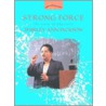 Strong Force door Professor National Academy of Sciences