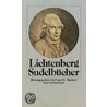 Sudelbücher by Georg Christophe Lichtenberg