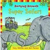 Super Safari by Tony Mitten