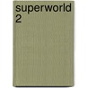 Superworld 2 door Read Cedric