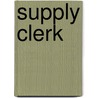 Supply Clerk door Onbekend