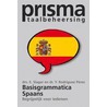 Prisma Basisgrammatica Spaans by Y. Rodriquez