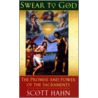 Swear To God by Scott Hahn