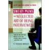Sweaty Palms door H. Anthony Medley