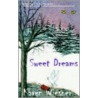 Sweet Dreams by Karen Wiesner