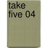 Take Five 04 door Shauta Acharya