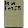 Take Five 05 by John Lucas