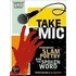 Take the Mic