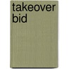 Takeover Bid by Philippe Francq