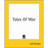 Tales of War door Edward John Moreton Dunsany