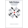 Talk Fiction by Irene Kacandes