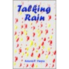 Talking Rain by Antonio F. Vianna