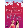 Tall Poppies door Louise Bagshawe