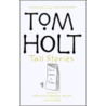 Tall Stories by Tom Holt