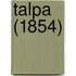 Talpa (1854)