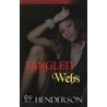 Tangled Webs door T.T. Henderson