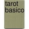 Tarot Basico door Felix Llauge Dausa