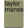 Taylor Manse by C.H. Foertmeyer