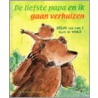 De liefste papa en ik gaan verhuizen
