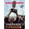 Teamcoaching by Rinus Michels