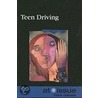 Teen Driving door Louise I. Gerdese