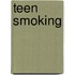 Teen Smoking