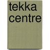 Tekka Centre by Miriam T. Timpledon