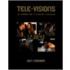 Tele-Visions