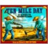 Ten Mile Day