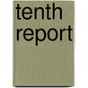 Tenth Report door Parliament Great Britain.