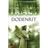 Dodenrit by P.J. Tracy