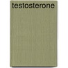 Testosterone by Frederic P. Miller
