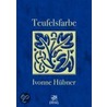 Teufelsfarbe by Ivonne Hübner