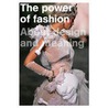 The power of fashion by N. van den Berg