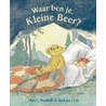 Waar ben je, Kleine Beer?