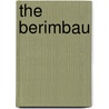 The Berimbau door Eric A. Galm