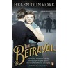 The Betrayal door Helen Dunmore