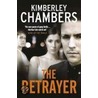 The Betrayer door Kimberley Chambers