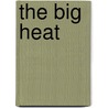 The Big Heat door William P. McGivern
