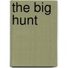 The Big Hunt door Lance Parkin