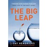 The Big Leap door Hon Gay Hendricks