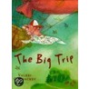 The Big Trip by Valeri Gorbachev